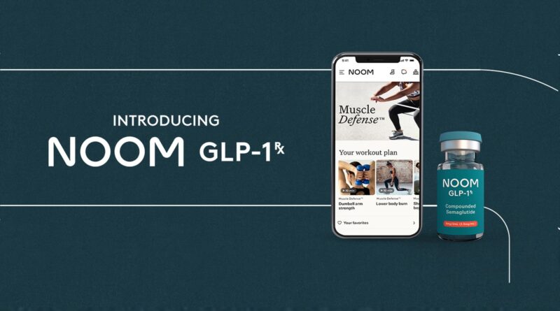 Digital health company Noom to offer compounded GLP-1 drug through new weight loss program